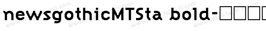 newsgothicMTSta bold字体转换